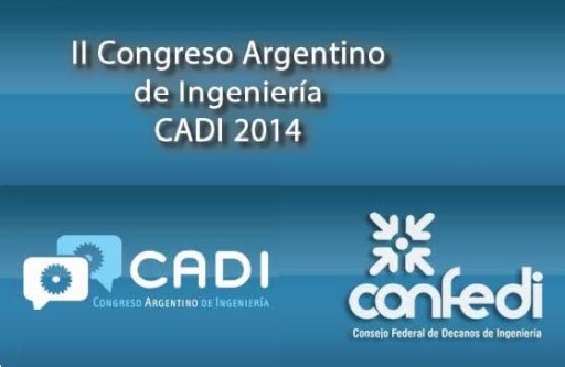 2º Congreso Argentino de Ingeniería CADI 2014 y VIII Congreso Argentino de Enseñanza de la Ingeniería CAEDI 2014 @ UNT; UTN; UNSTA