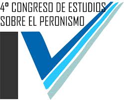 Cuarto Congreso de Estudios sobre el Peronismo (1943-2014) @ Facultad de Filosofía y Letras - UNT