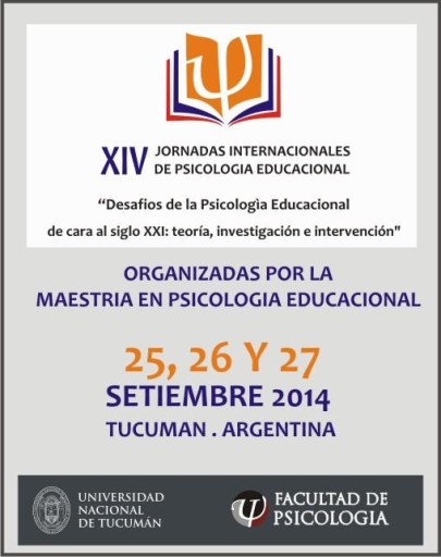 XIV Jornadas Internacionales Psicología Educacional @ Facultad de Psicología - UNT