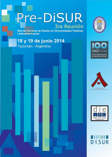 3ra Reunión Pre - DiSUR @ Facultad de Artes de la Universidad Nacional de Tucumán